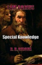 Special Knowledge: I Am Darius