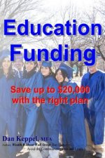 Education Funding: Save up to $20,000 with the right plan