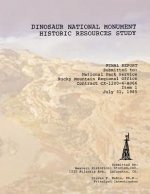 Dinosaur National Monument Historic Resources Study