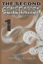 The Second Generation Book 1: SuperNatural