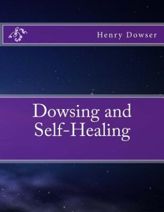 Dowsing and Self-Healing