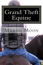 Grand Theft Equine