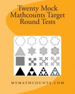 Twenty Mock Mathcounts Target Round Tests