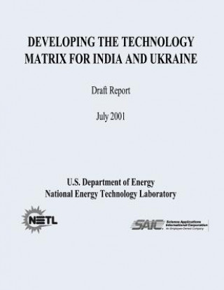 Developing The Technology Matrix for India and Ukraine (Draft Report)