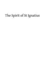 The Spirit of St Ignatius