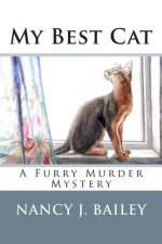 My Best Cat: A Furry Murder Mystery