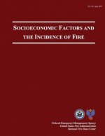 Socioeconomic Factors And The Incidence Of Fire