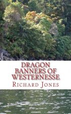 Dragon Banners of Westernesse