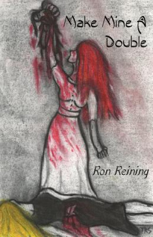 Make Mine A Double: unspeakables case 5