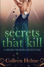 Secrets That Kill