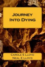 Journey Into Dying