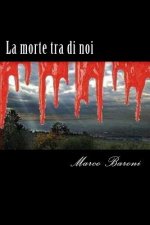 La morte tra di noi