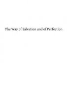 The Way of Salvation and of Perfection