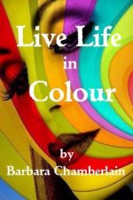 Live life in Colour