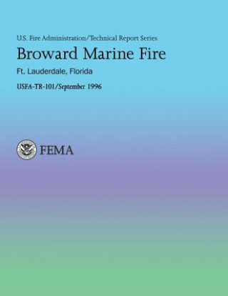 Broward Marine Fire, Ft. Lauderdale, FL