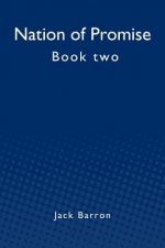 Nation of Promise: Book two