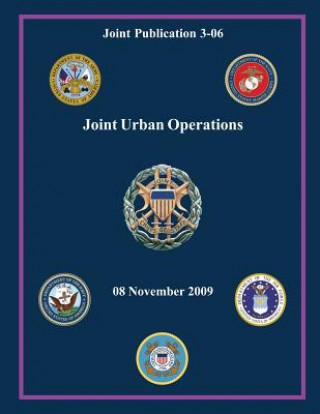 Joint Urban Operations: 08 November 2009