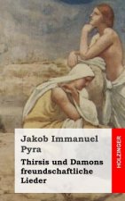 Thirsis und Damons freundschaftliche Lieder