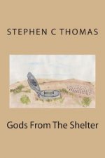 Gods From The Shelter