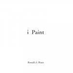 i paint: Ronald J. Sloan