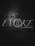 Evoke: the digital art of Angel