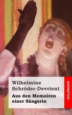 Aus den Memoiren einer Sängerin