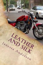 Leather And Silk