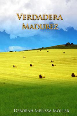 Verdadera Madurez