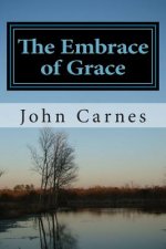 The Embrace of Grace: Moving from Rejection to Adoption