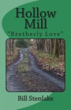 Hollow Mill