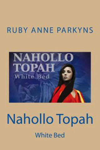 Nahollo Topah-White Bed