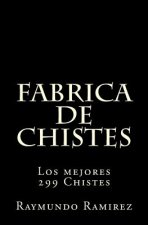 Fabrica de Chistes: Los mejores 299 Chistes