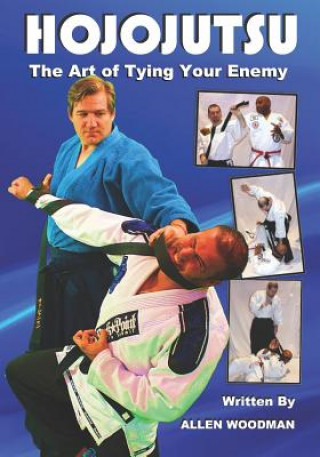 Hojojutsu: The art of tying your enemy