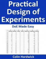 Practical Design of Experiments