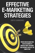 Effective E-Marketing Strategies