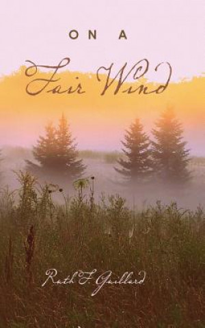 On A FAIR WIND