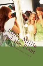 Little Millie and the Plant