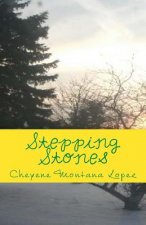Stepping Stones: Stones Of Poetry