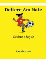 Deftere Am Nate: Goobto E Jande