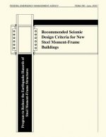 Recommended Seismic Design Criteria for New Steel Moment-Frame Buildings (FEMA 350)