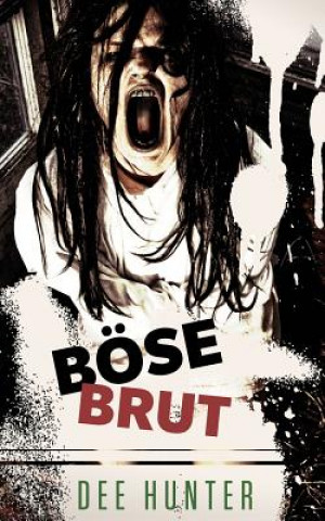 Böse Brut: Horrorgeschichten