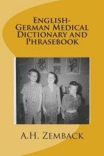 English-German Medical Dictionary and Phrasebook