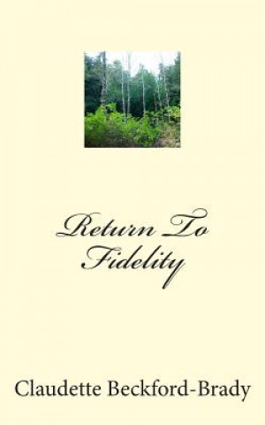 Return To Fidelity