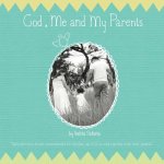 God, Me and My Parents
