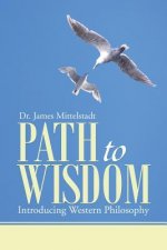 Path to Wisdom