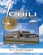 History of the Chili Crossroads Bible Church