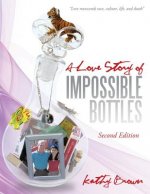 Love Story of Impossible Bottles