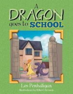 Dragon Goes to School