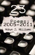 23: Poems 2005-2011