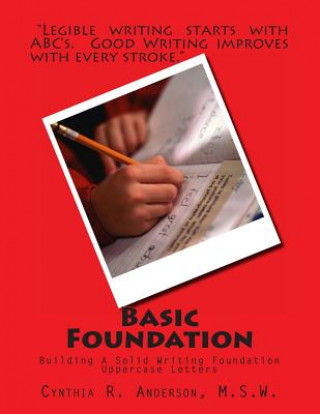 Basic Foundation: Uppercase Alphabets